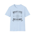 Regulate Restore Nervous T-Shirt