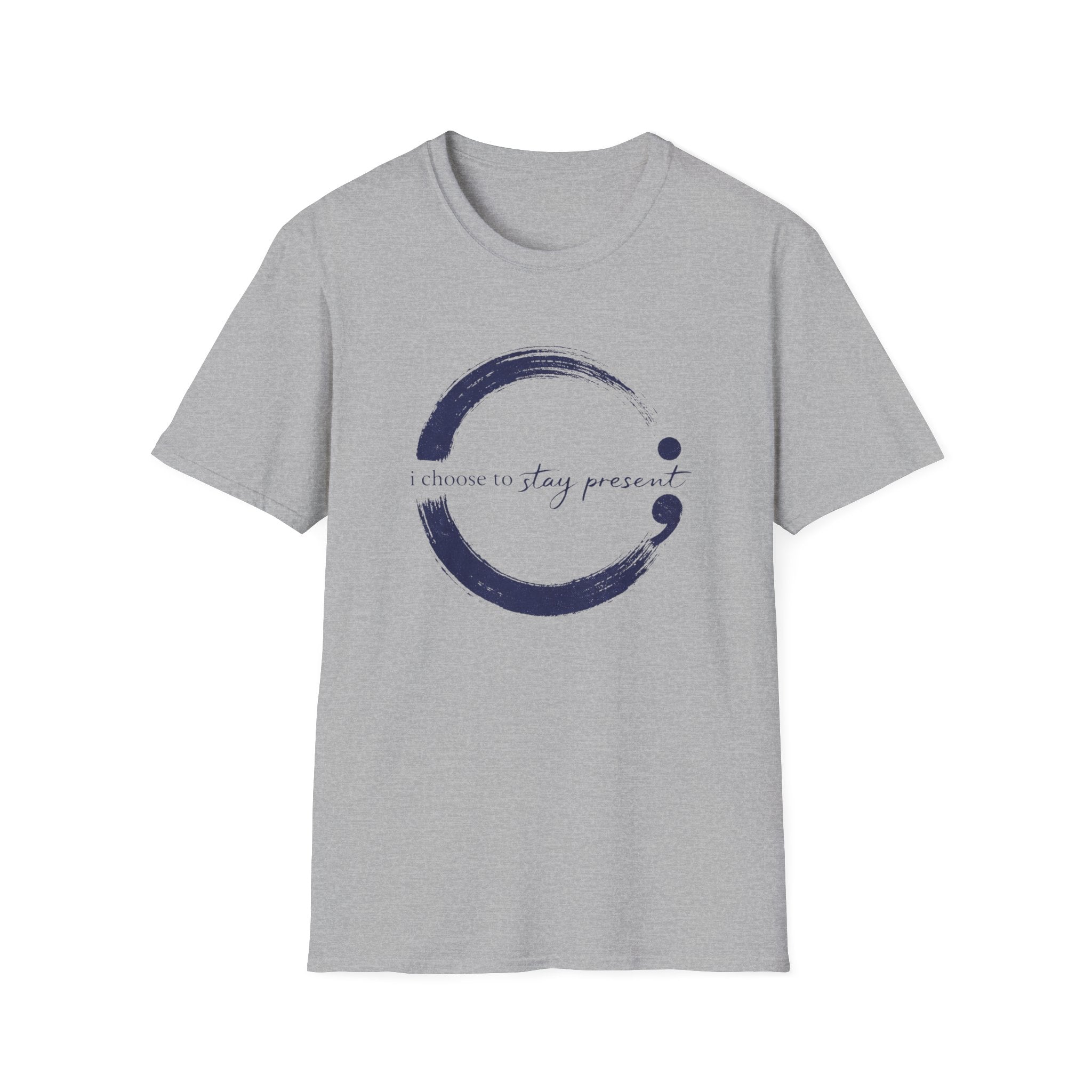 I Choose To Stay Present T-Shirt