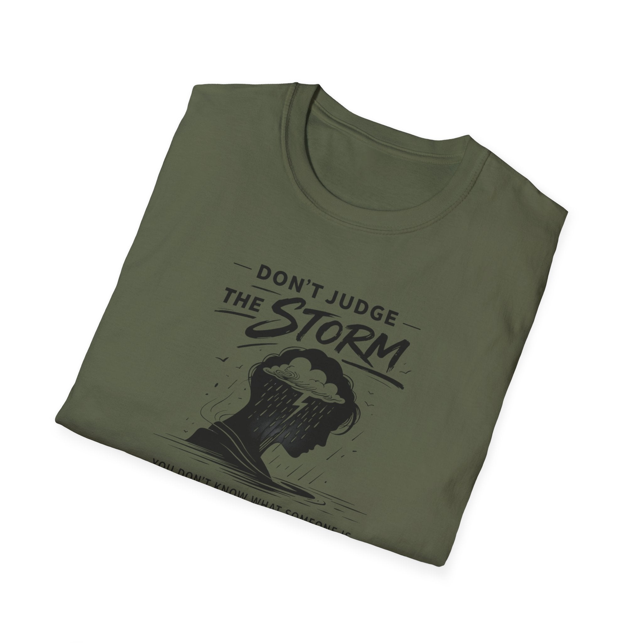 Don't Judge The Storm T-Shirt