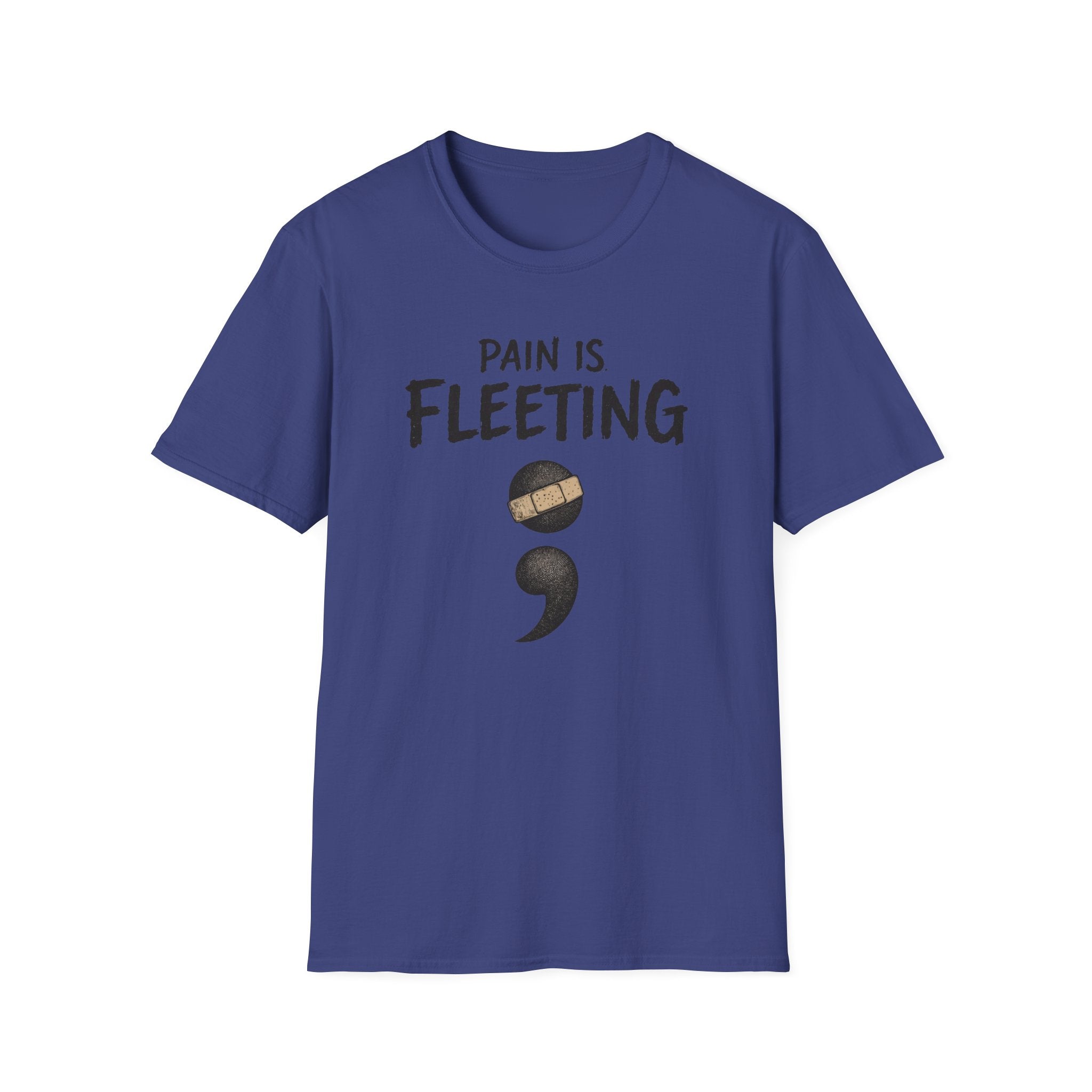 Pain Is Fleeting T-Shirt