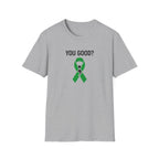 You Good Ribbon T-Shirt