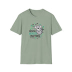 Mental Health Matters 2 T-Shirt