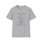 No Rain No Growth T-Shirt