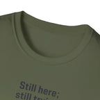 Still Here Still Trying Anchor T-Shirt