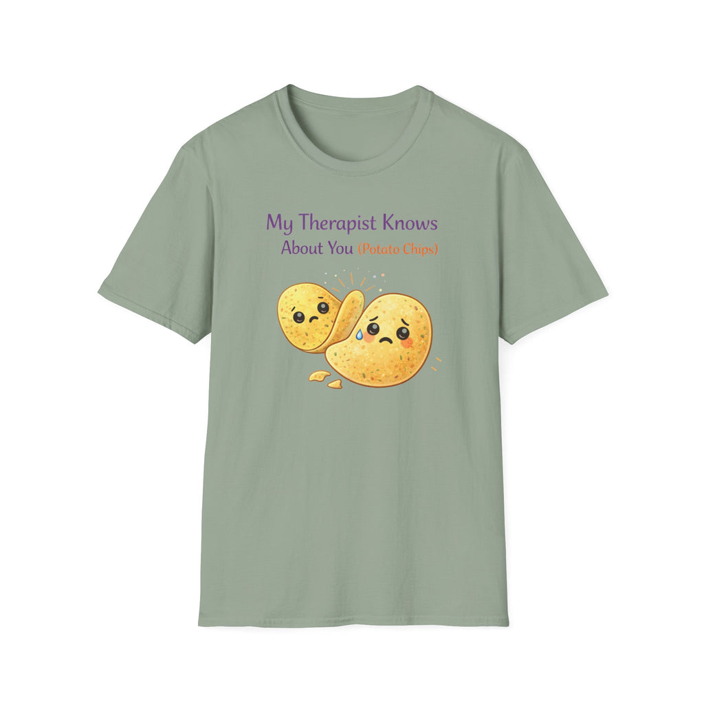 My Therapist Knows About You T-Shirt