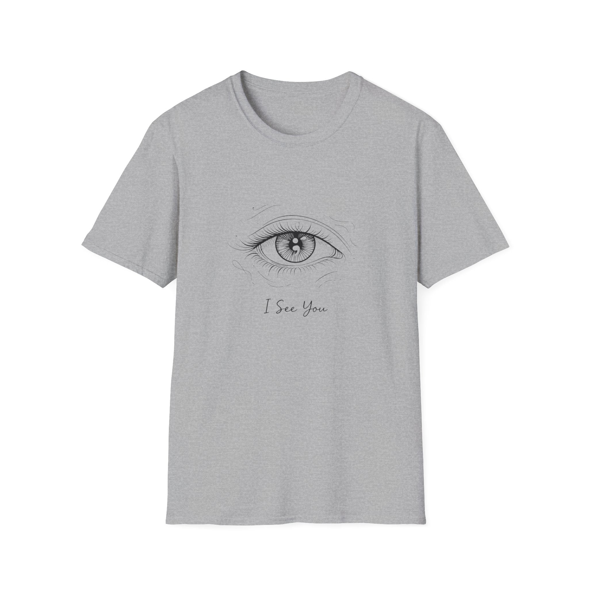 I See You T-Shirt