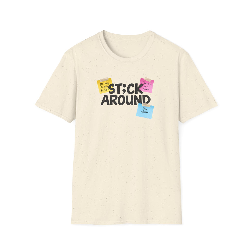 Stick Around Post Its T-Shirt