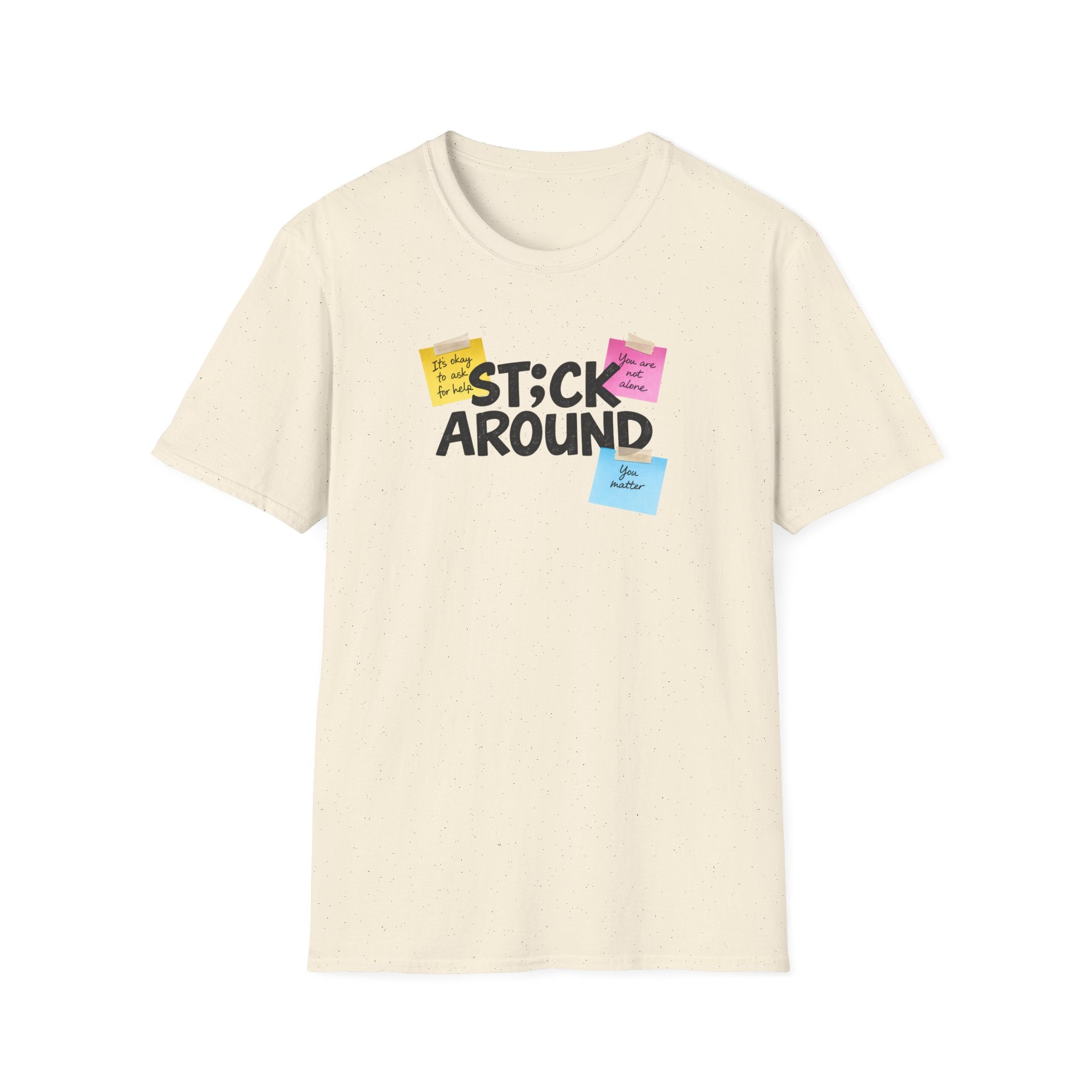 Stick Around Post Its T-Shirt