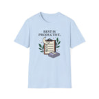 Rest Is Productive  T-Shirt