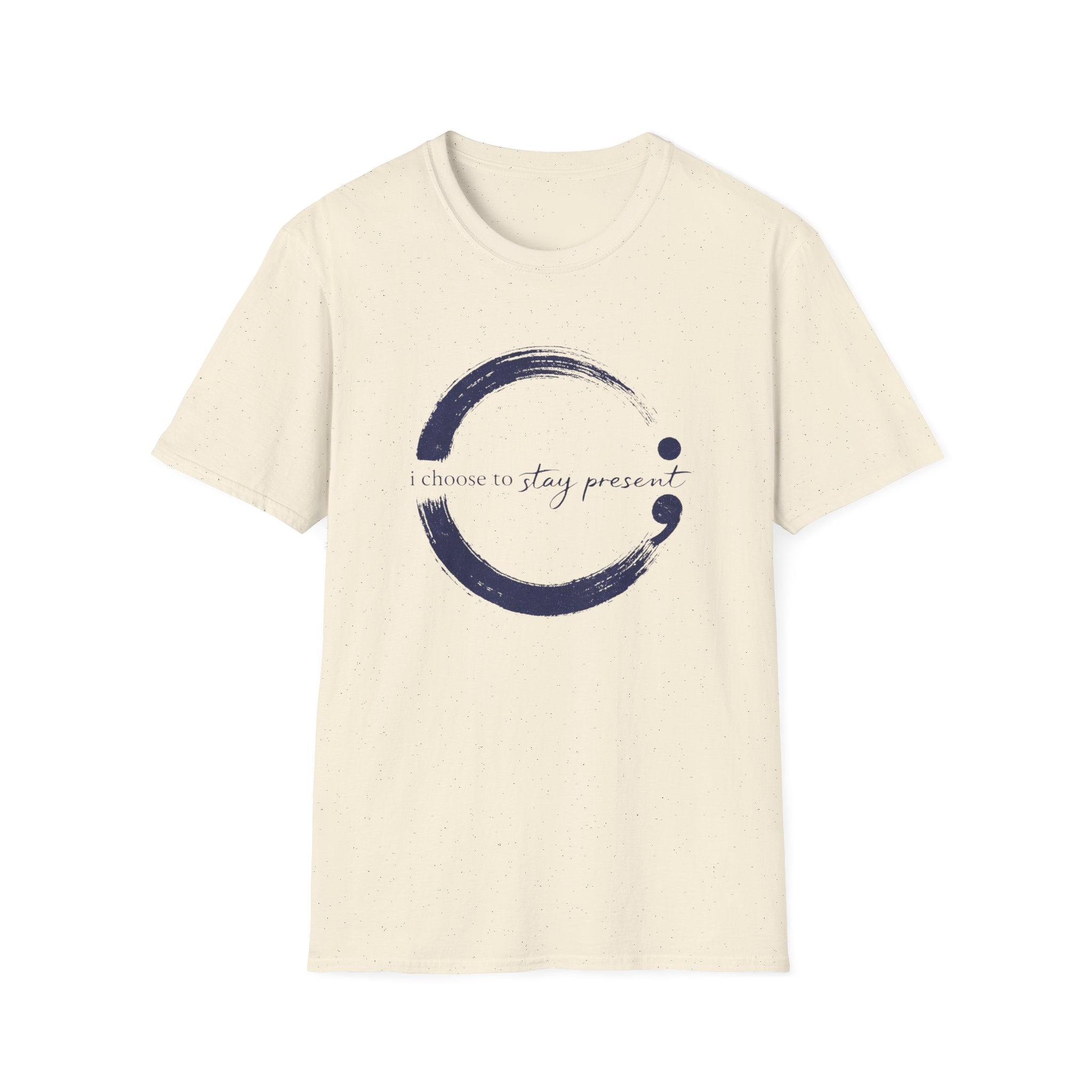 I Choose To Stay Present T-Shirt
