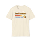 Mentally Processing Insert Cookie T-Shirt