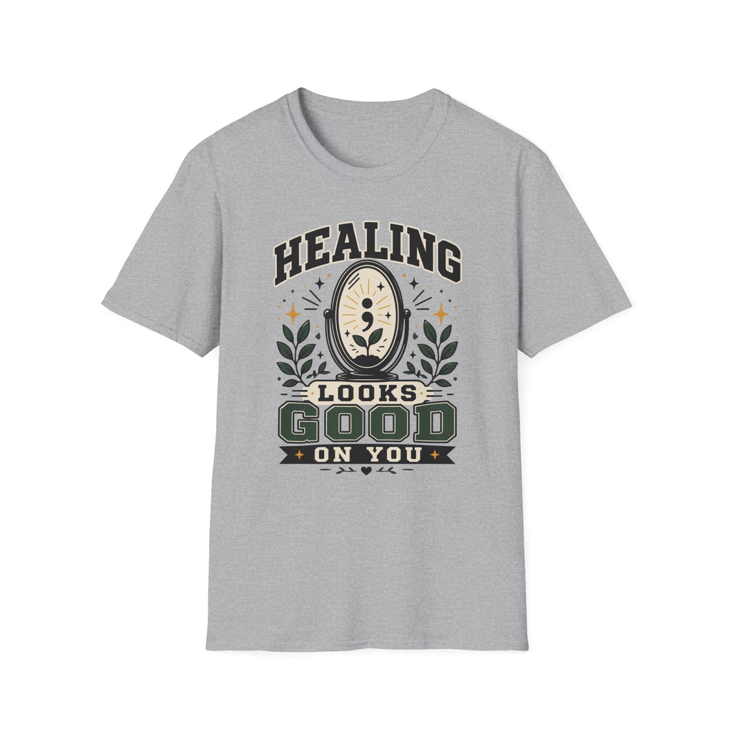 Healing Looks Good T-Shirt