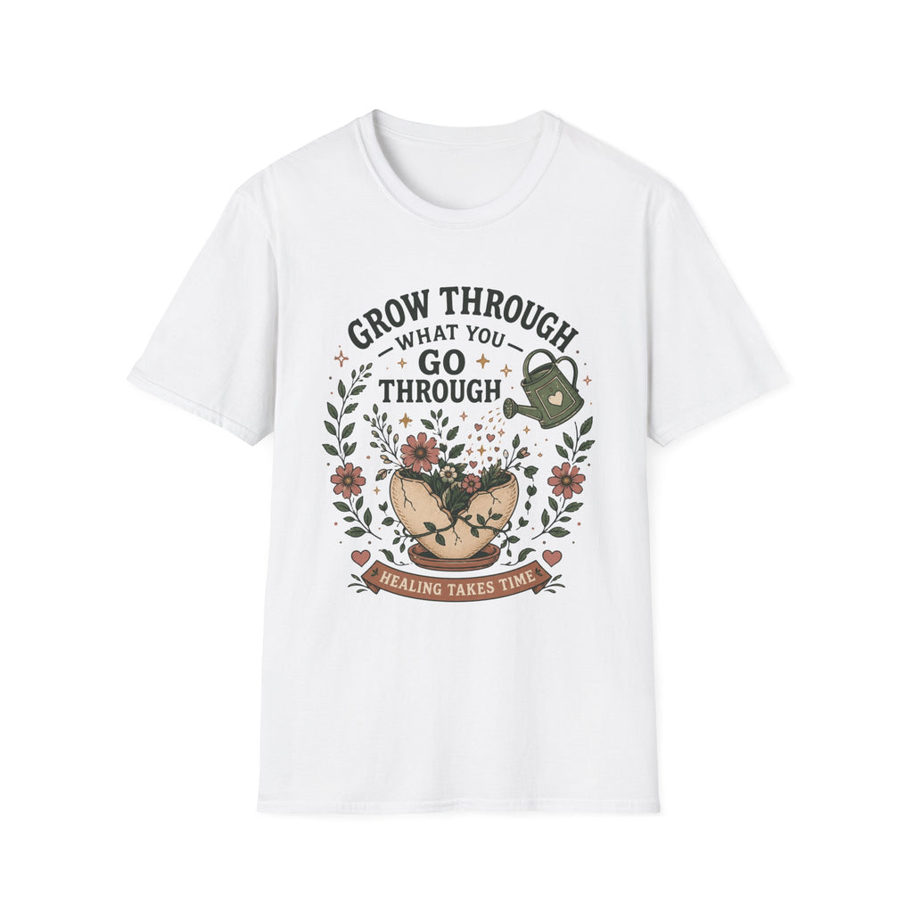 Grow Through Healing T-Shirt