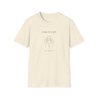 Take It Easy on Yourself T-Shirt