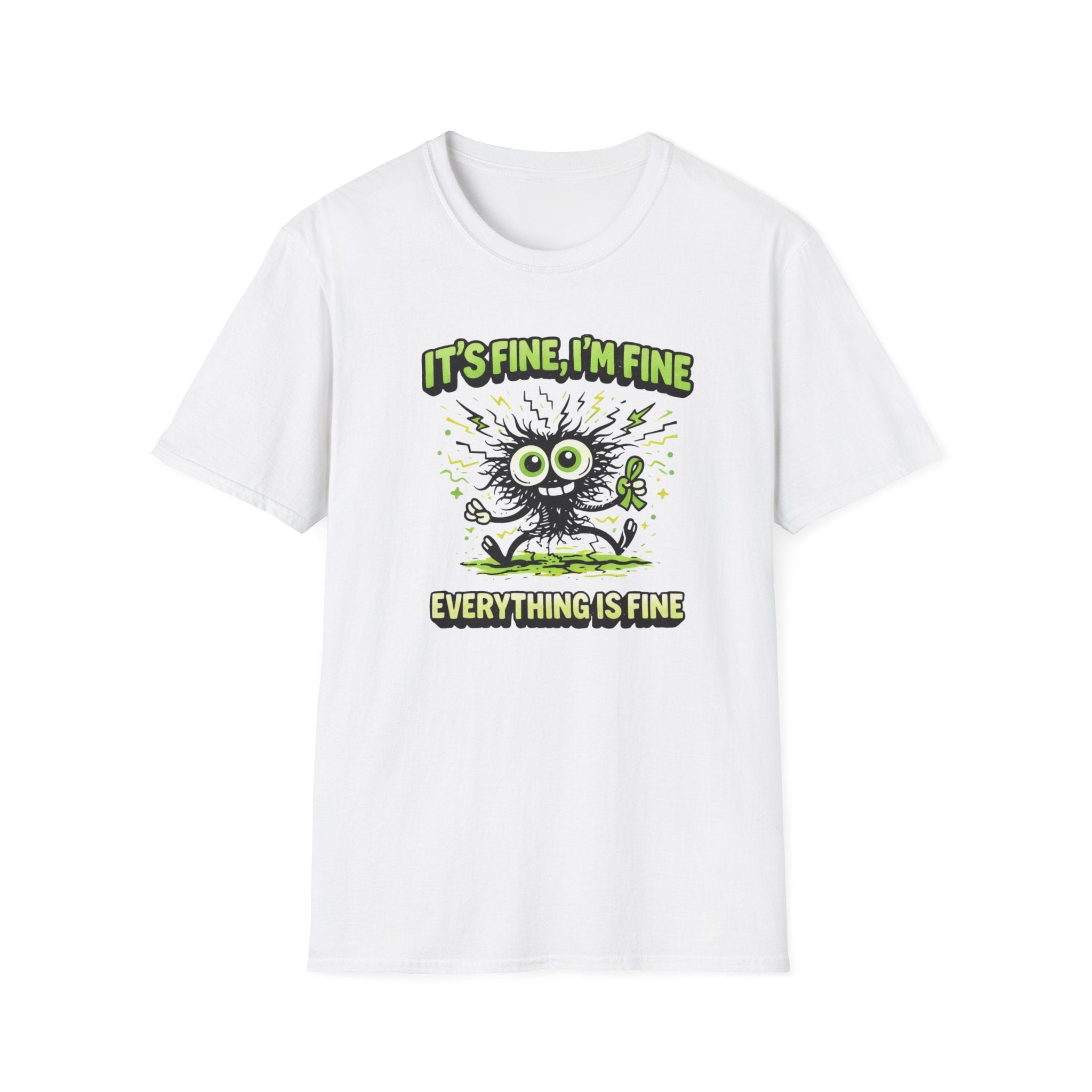 It's Fine I'm Fine T-Shirt