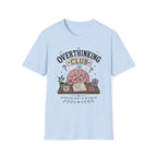 Overthinking Club Meeting T-Shirt