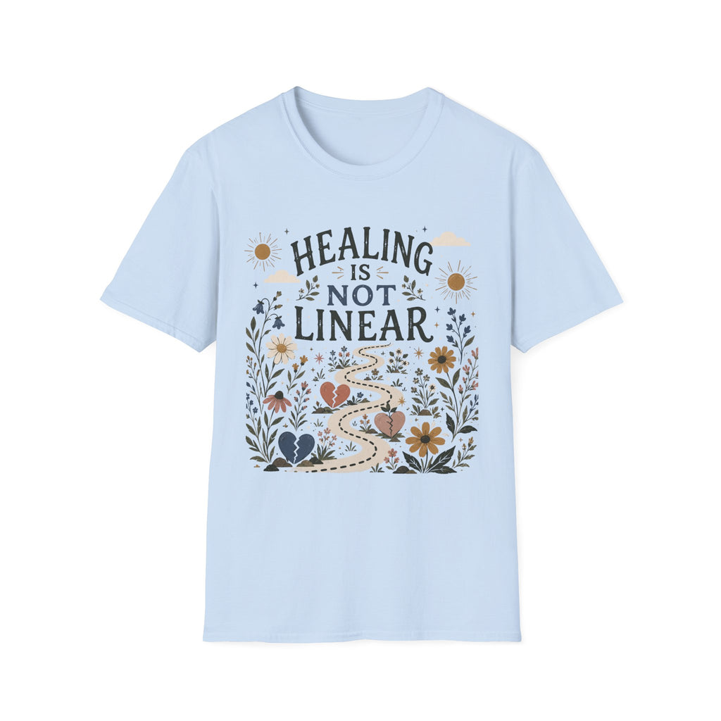 Healing Is Not Linear T-Shirt