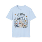 Healing Is Not Linear T-Shirt