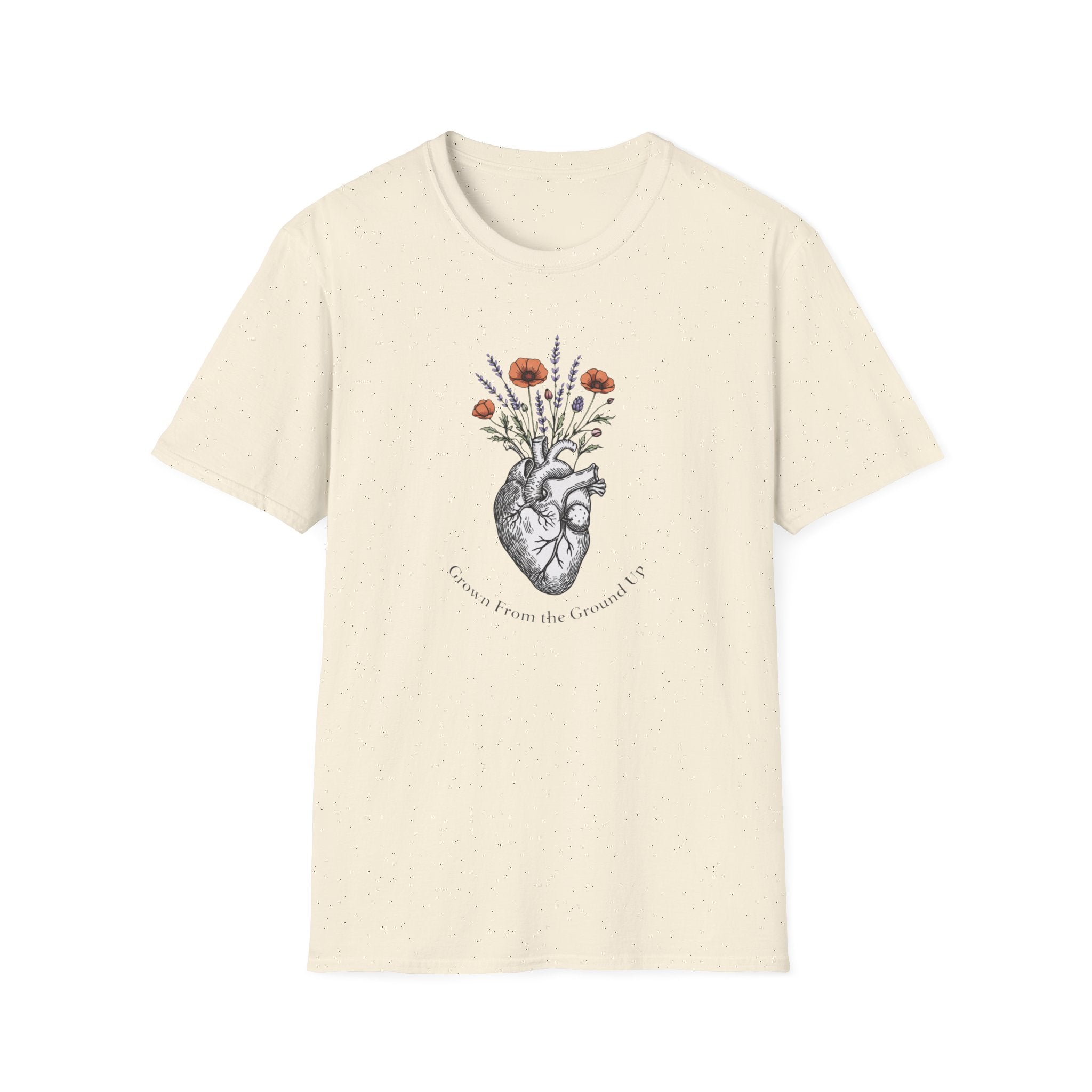 Grow From The Ground Up T-Shirt