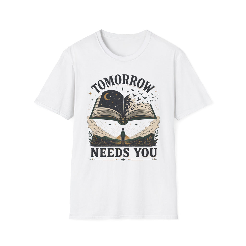 Tomorrow Needs You T-Shirt