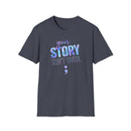 Your Story T-Shirt