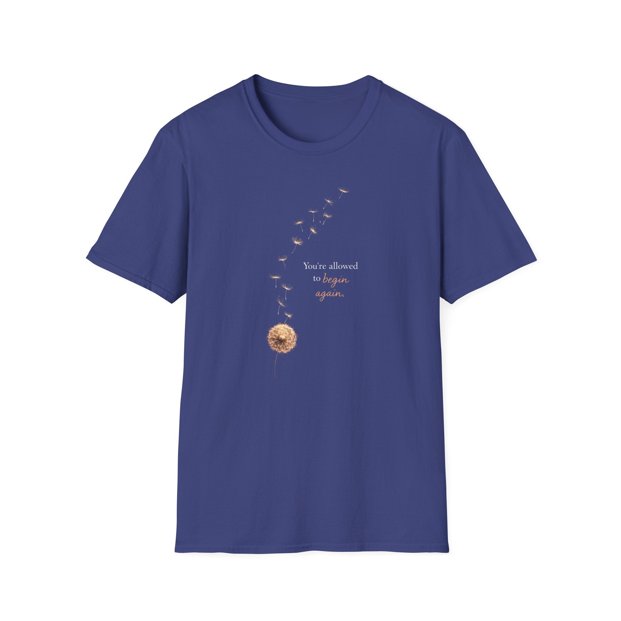 You're Allowed To Begin Again T-Shirt