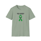 You Good Ribbon T-Shirt