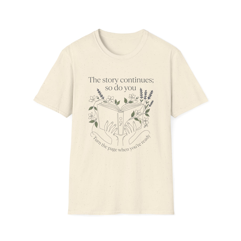 The Story Continues T-Shirt