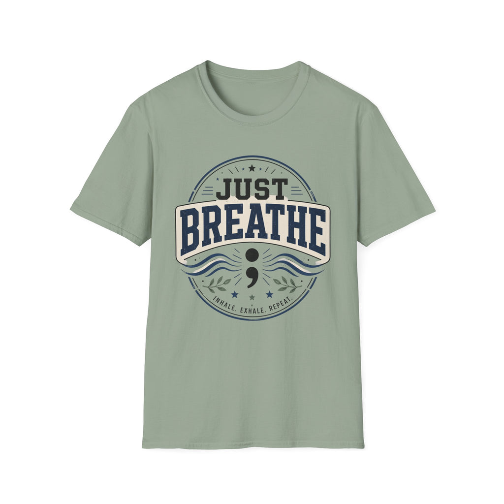 Just Breathe T-Shirt