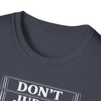 Don't Judge The Chapter T-Shirt