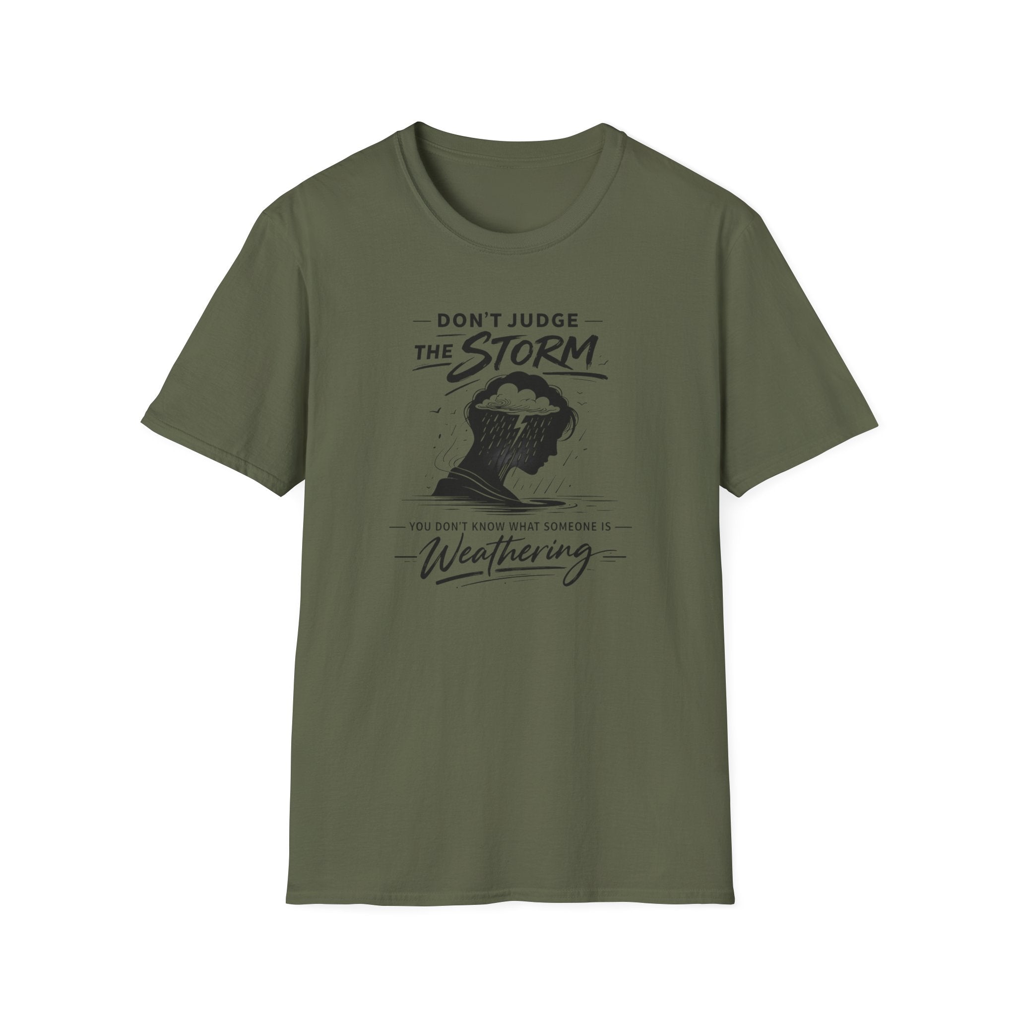 Don't Judge The Storm T-Shirt