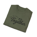 All In This Together T-Shirt
