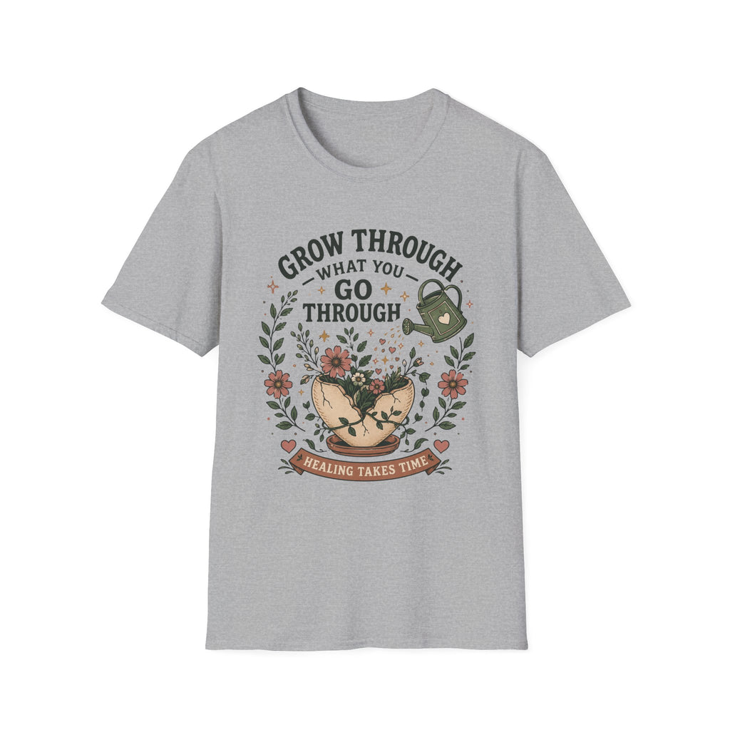 Grow Through Healing T-Shirt
