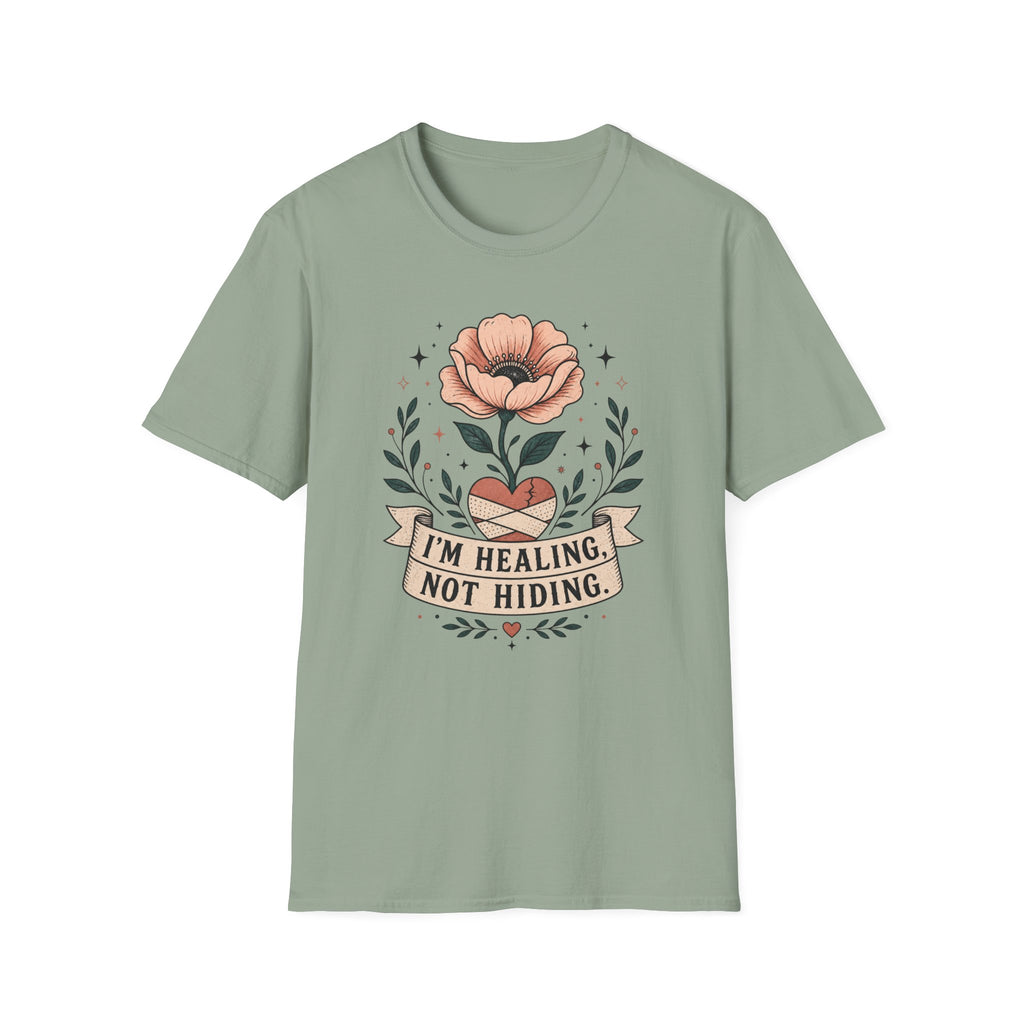 Healing Not Hiding T-Shirt