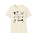 Regulate Restore Nervous T-Shirt