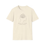 Grow At Your Own Pace T-Shirt