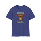 Mental Health Still Loading T-Shirt