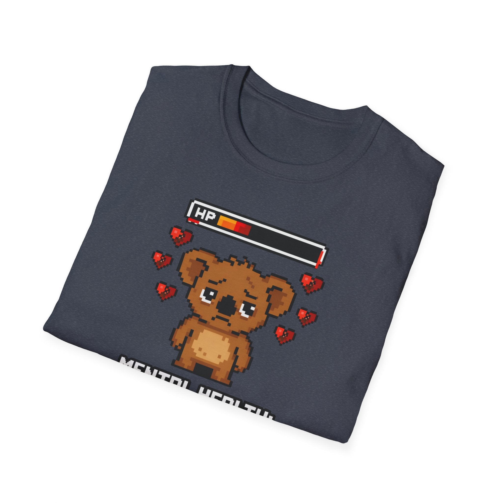 Mental Health Low HP Mode T-Shirt