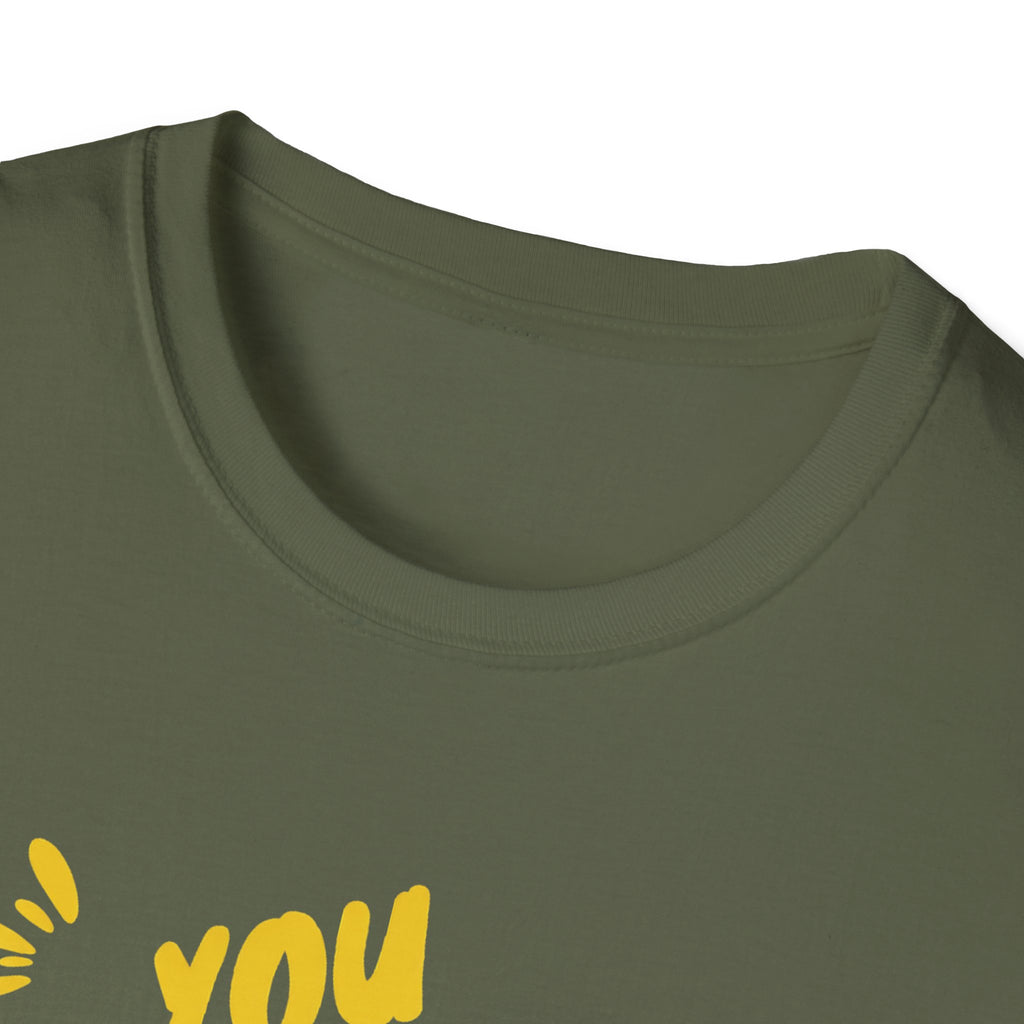 You're Not Alone T-Shirt