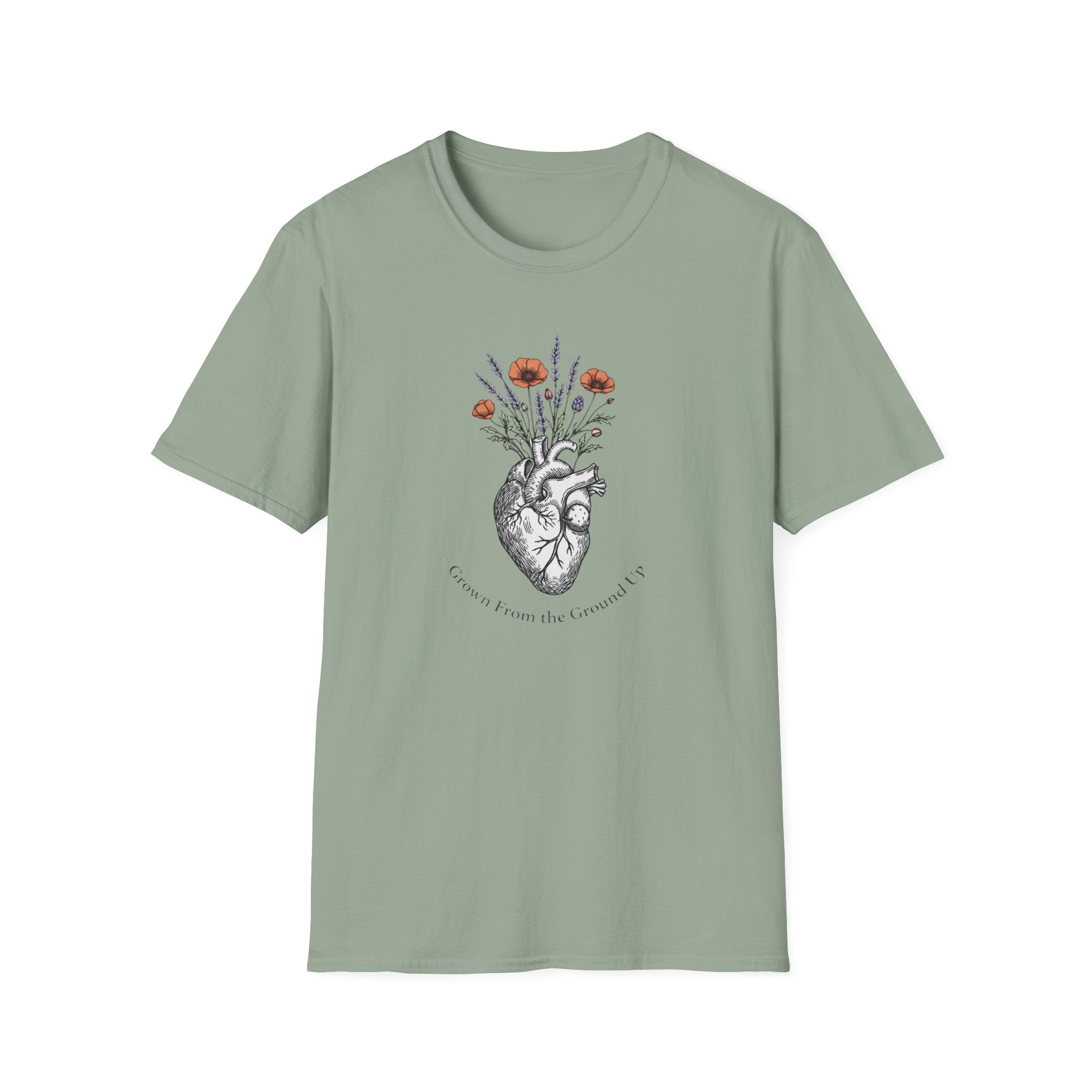 Grow From The Ground Up T-Shirt