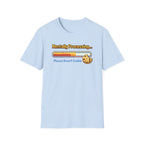 Mentally Processing Insert Cookie T-Shirt