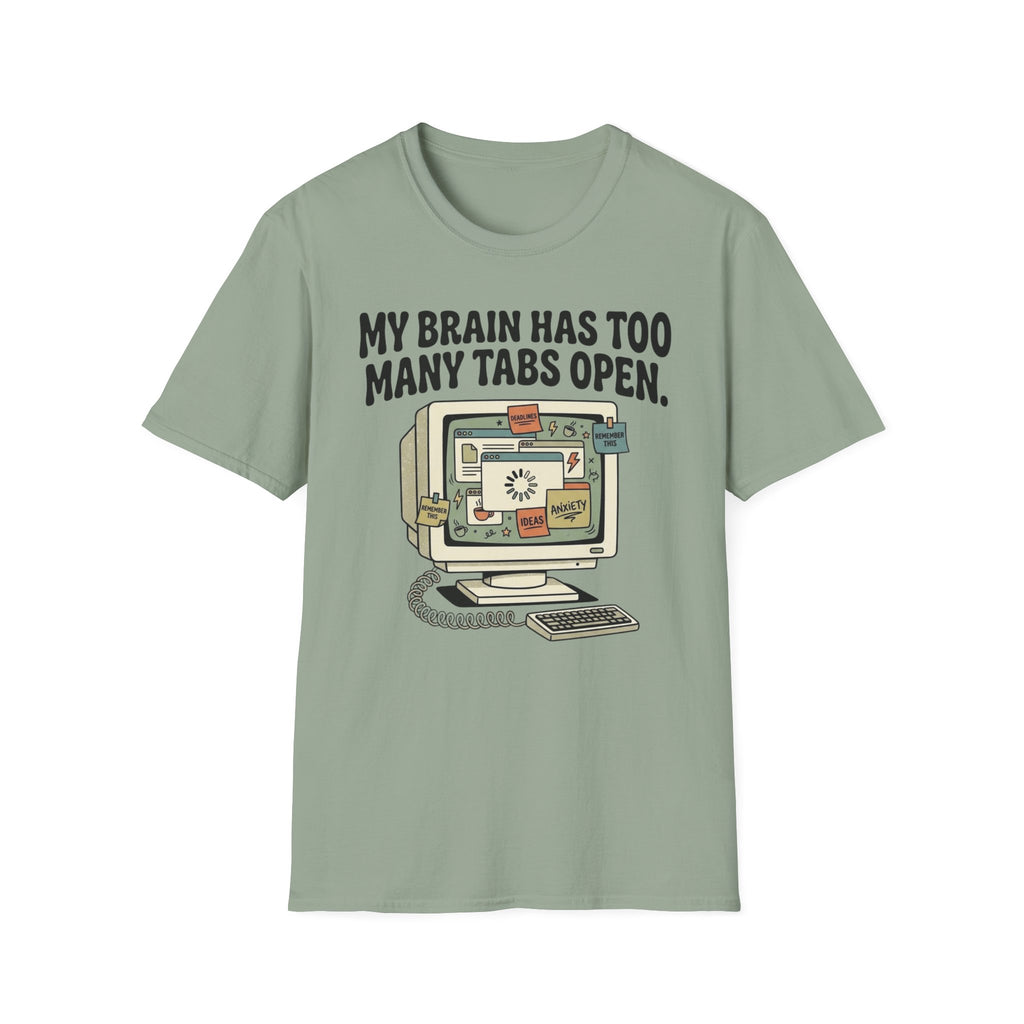 Too Many Tabs Open PC T-Shirt