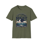 It's Okay To Rest T-Shirt