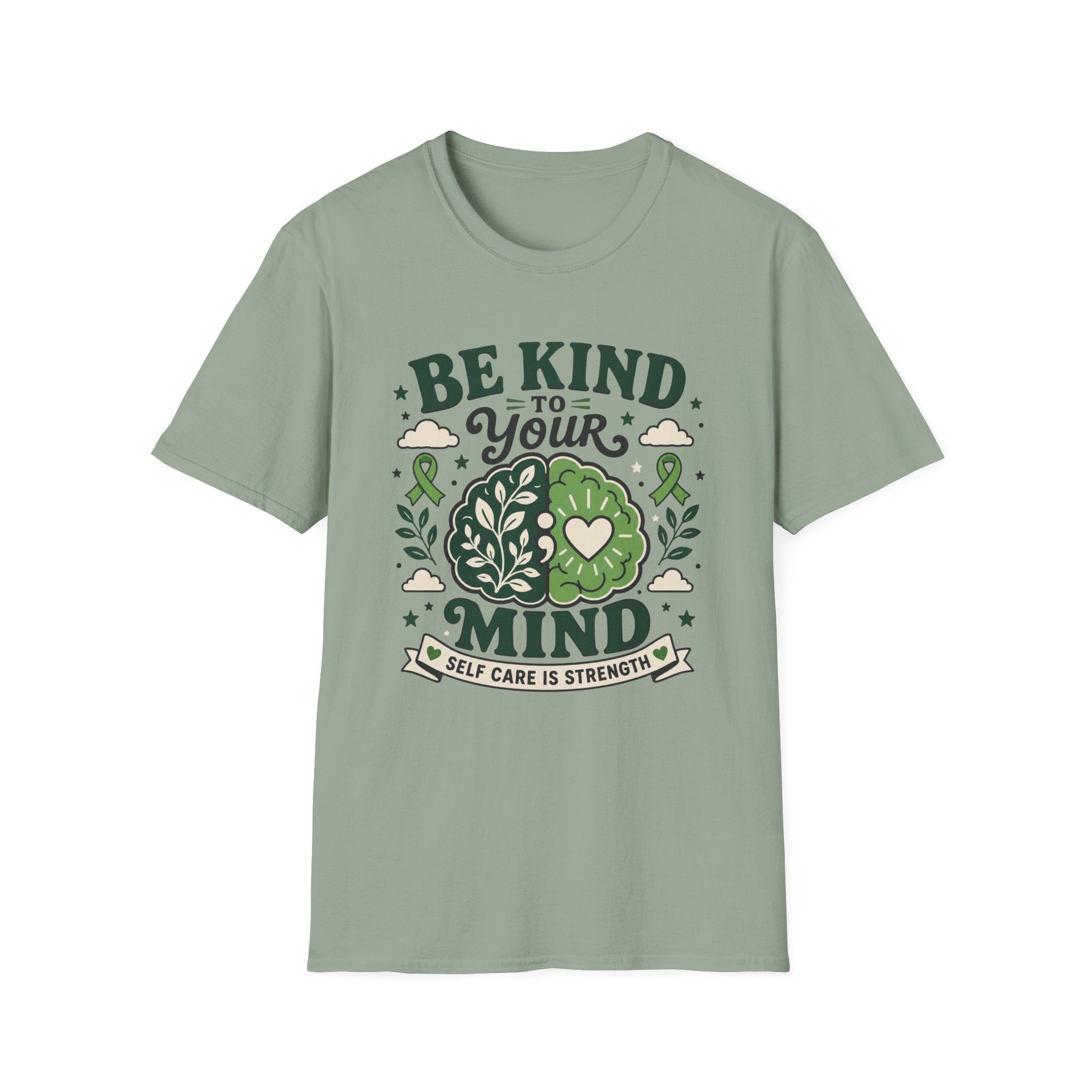 Be Kind To Your Mind Self Care T-Shirt