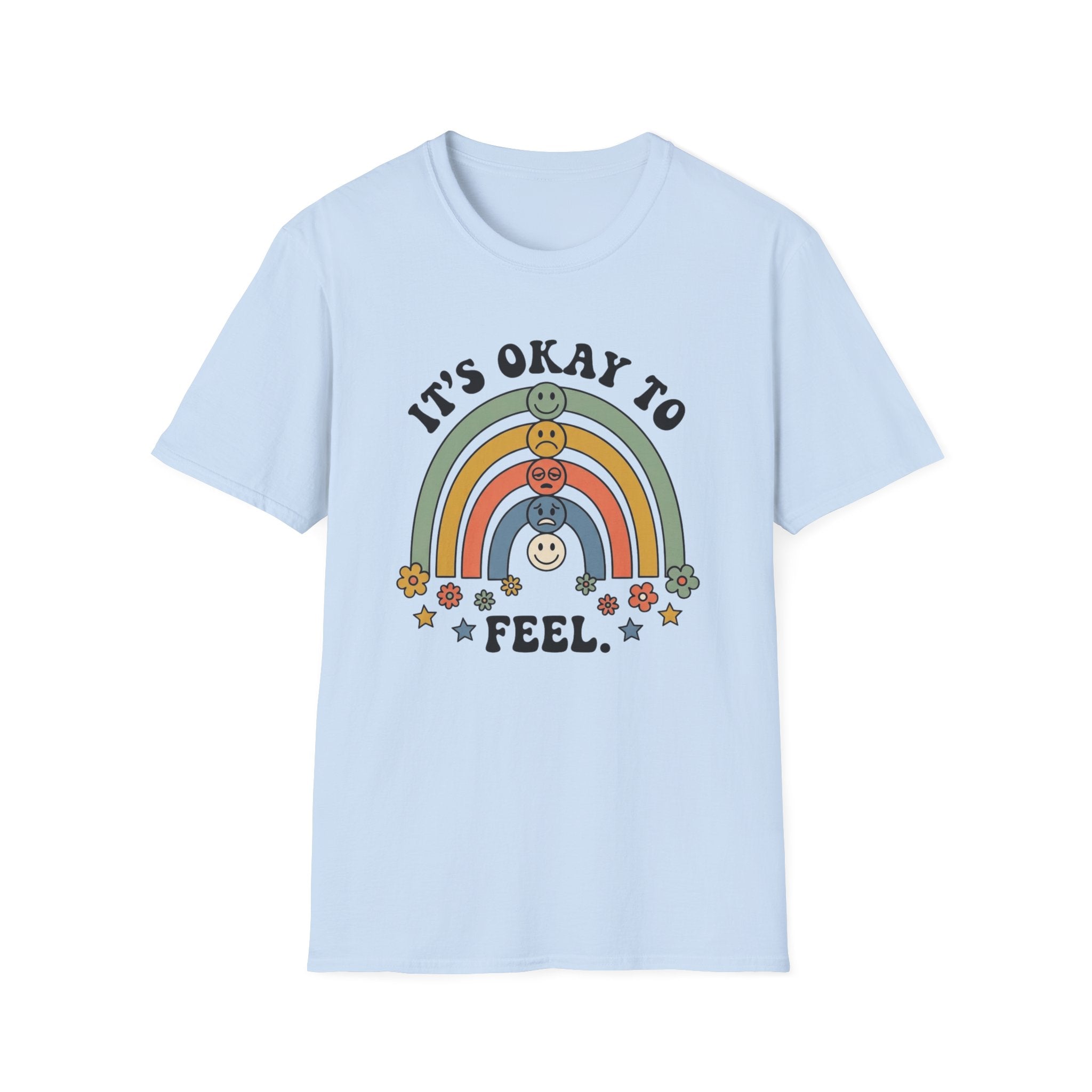 Its Okay To Feel T-Shirt
