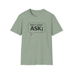 Don't Judge Ask T-Shirt