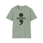 You Got This T-Shirt