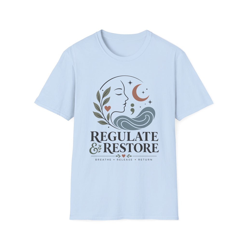 Regulate & Restore T-Shirt
