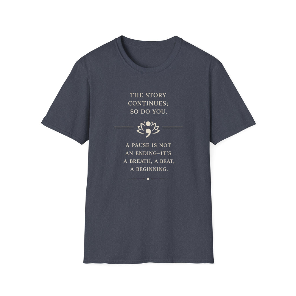 The Story Continues Lotus T-Shirt