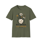 Not Broken Still Growing T-Shirt